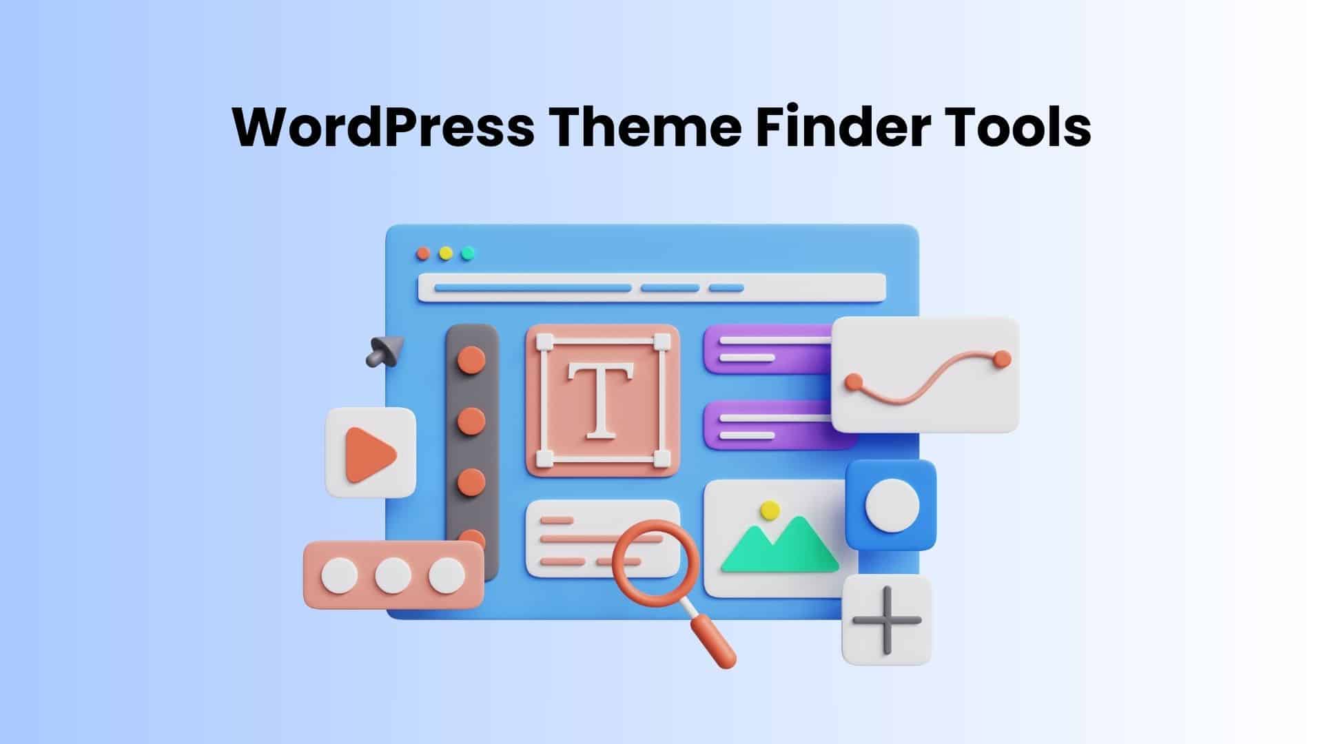 WordPress Theme Finder Tools